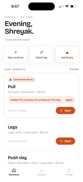 Rocky's Workouts home — a routine marked 'Updated by Rocky' with a why? explanation, plus New workout, Quick log and Ask Rocky.